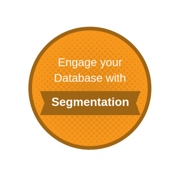 Engage your Database with Segmentation